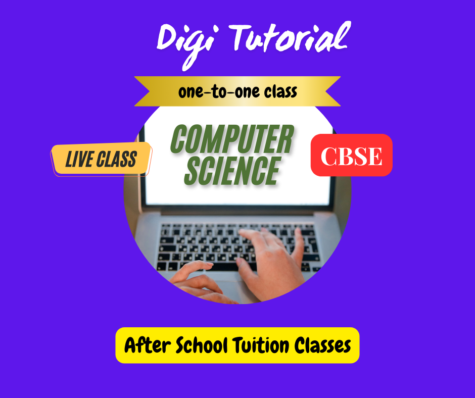 Computer Science tuition online for class 11 in CBSE Curriculum