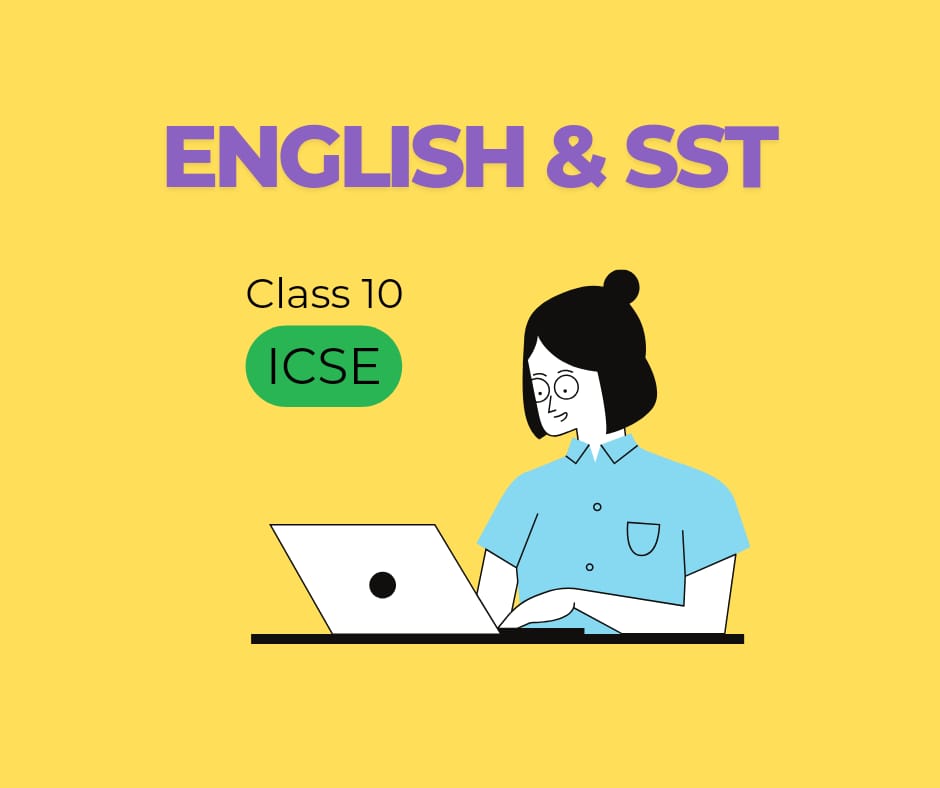 Online tuition for class 10 on English and Social studies for ICSE