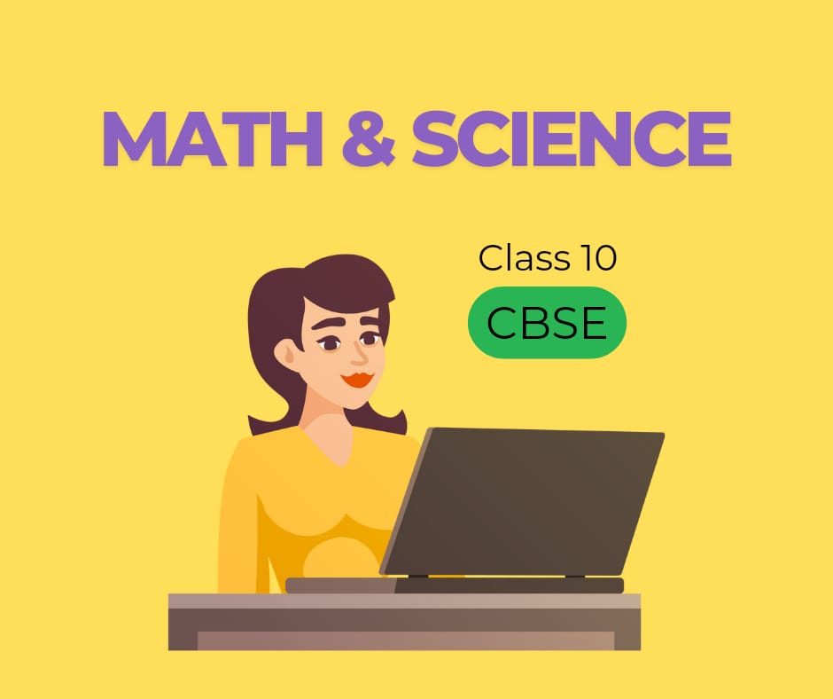 Online tuition for class 10 for Math & Science for CBSE