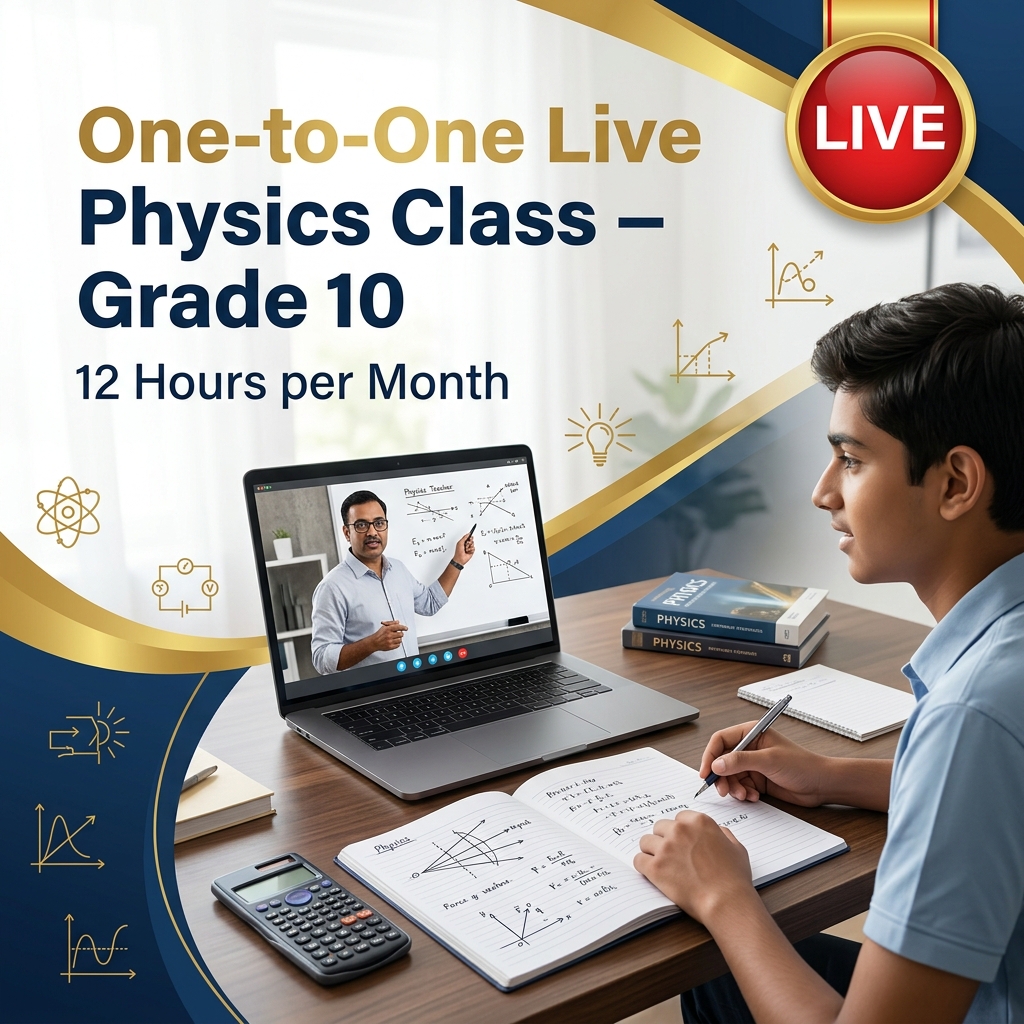 ICSE Class 10 Physics tuition online for 12 hours