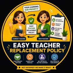 Easy teacher replacement policy