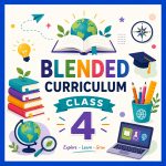 Online tuition on Blended curriculum like CBSE and IGCSE combined or any other blended form for class 4